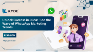 unlock success in 2024 ride the wave of whatsapp marketing trends